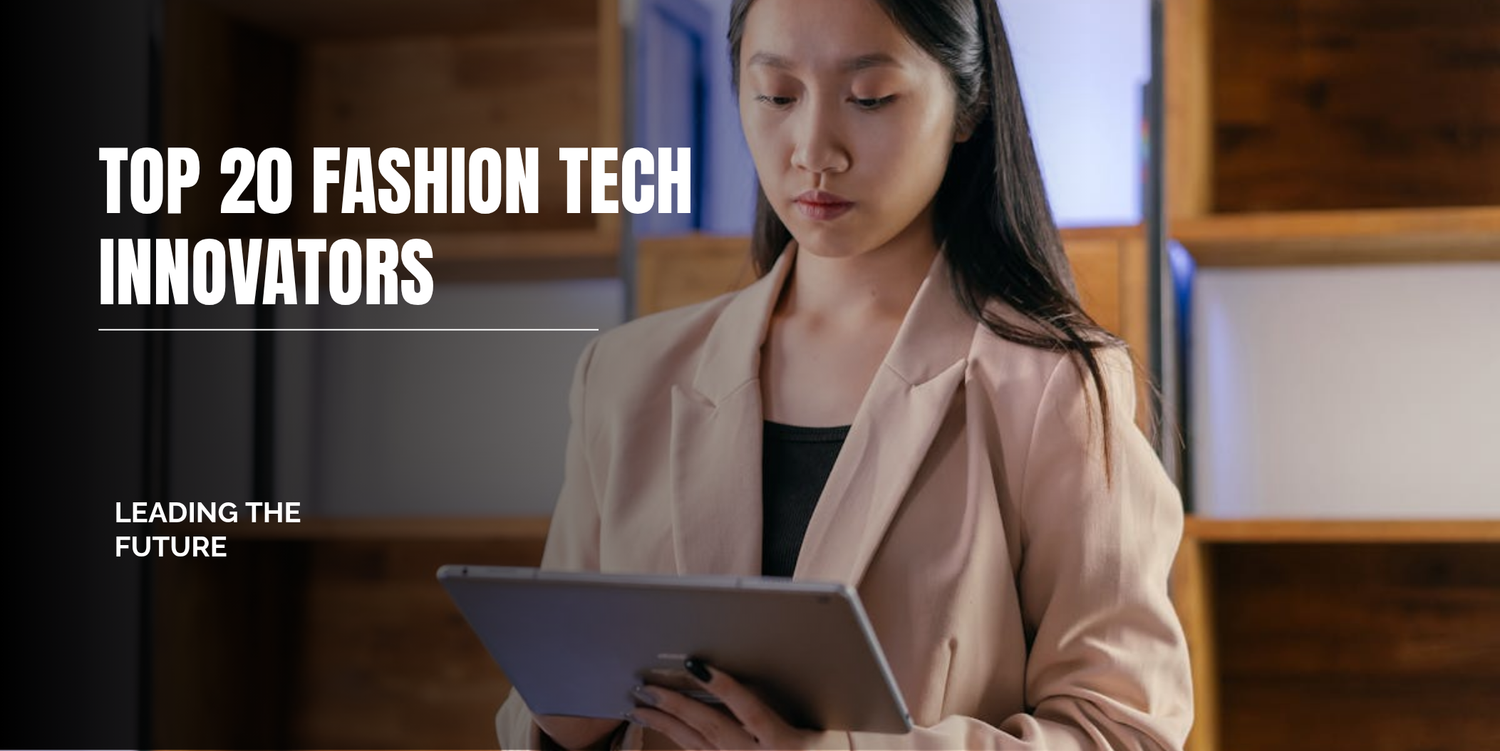 fashion tech companies