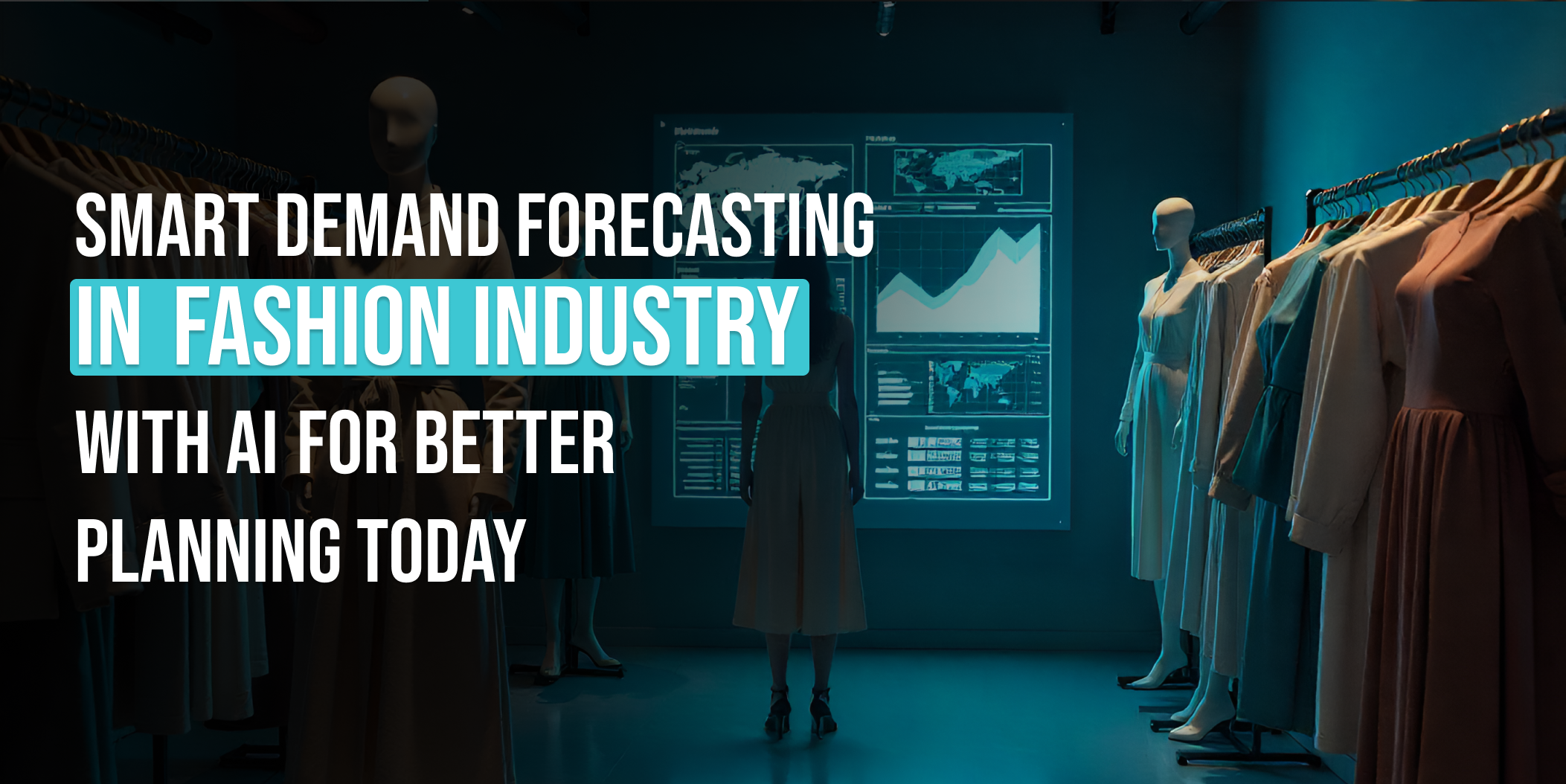 demand forecasting in fashion industry