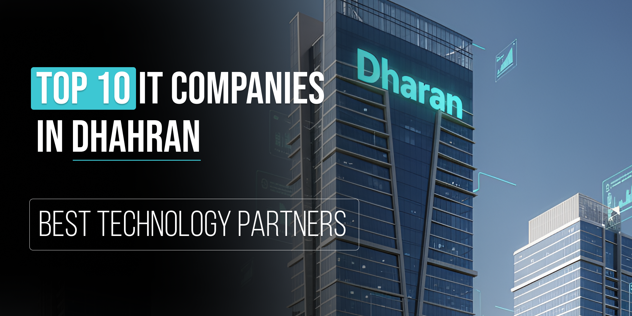 It companies in Dhahran
