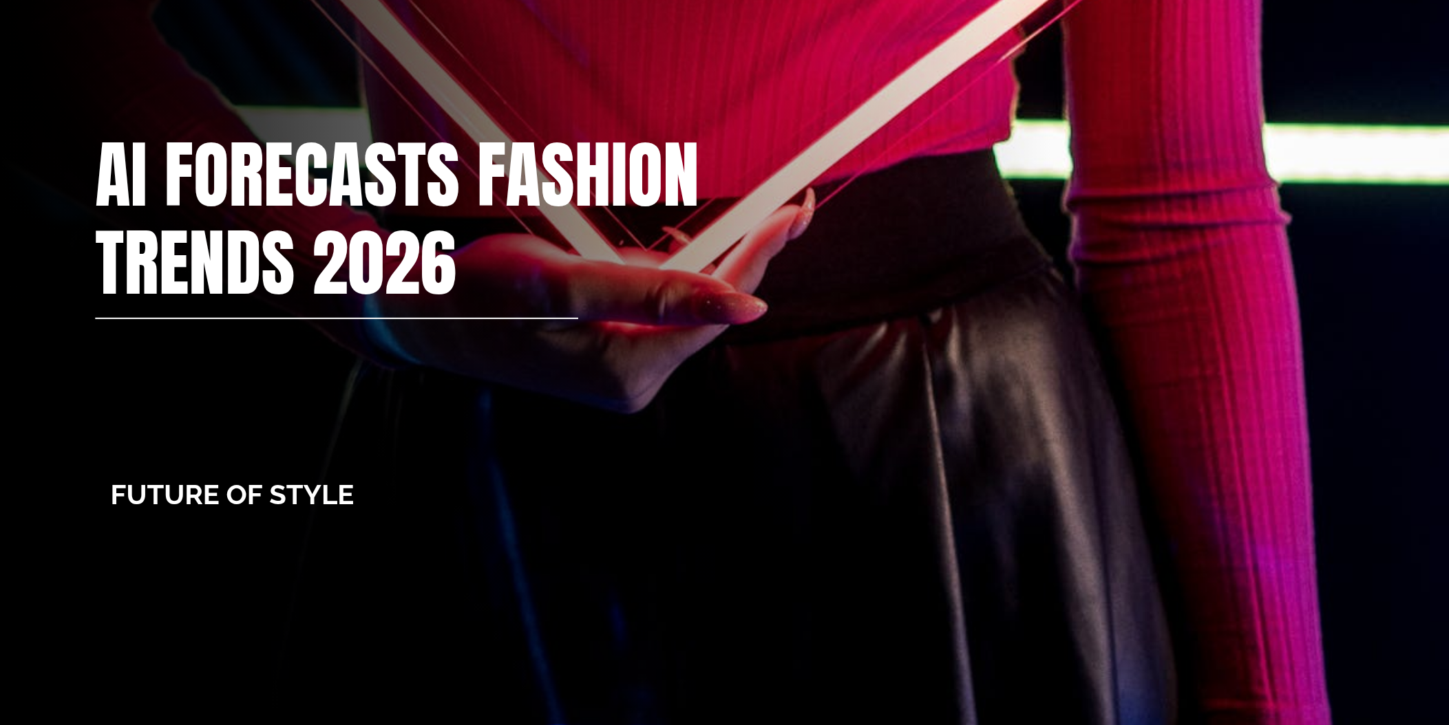fashion trend forecasting​