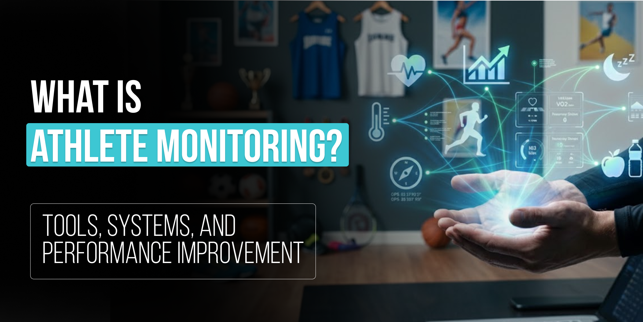 HOW athlete monitoring Tools Boost Performance and Insight, athlete performance monitoring, sports performance tracking, athlete monitoring technology, athlete tracking systems, athlete performance monitoring devices, Athlete Monitoring, athlete monitoring systems, athlete monitoring devices