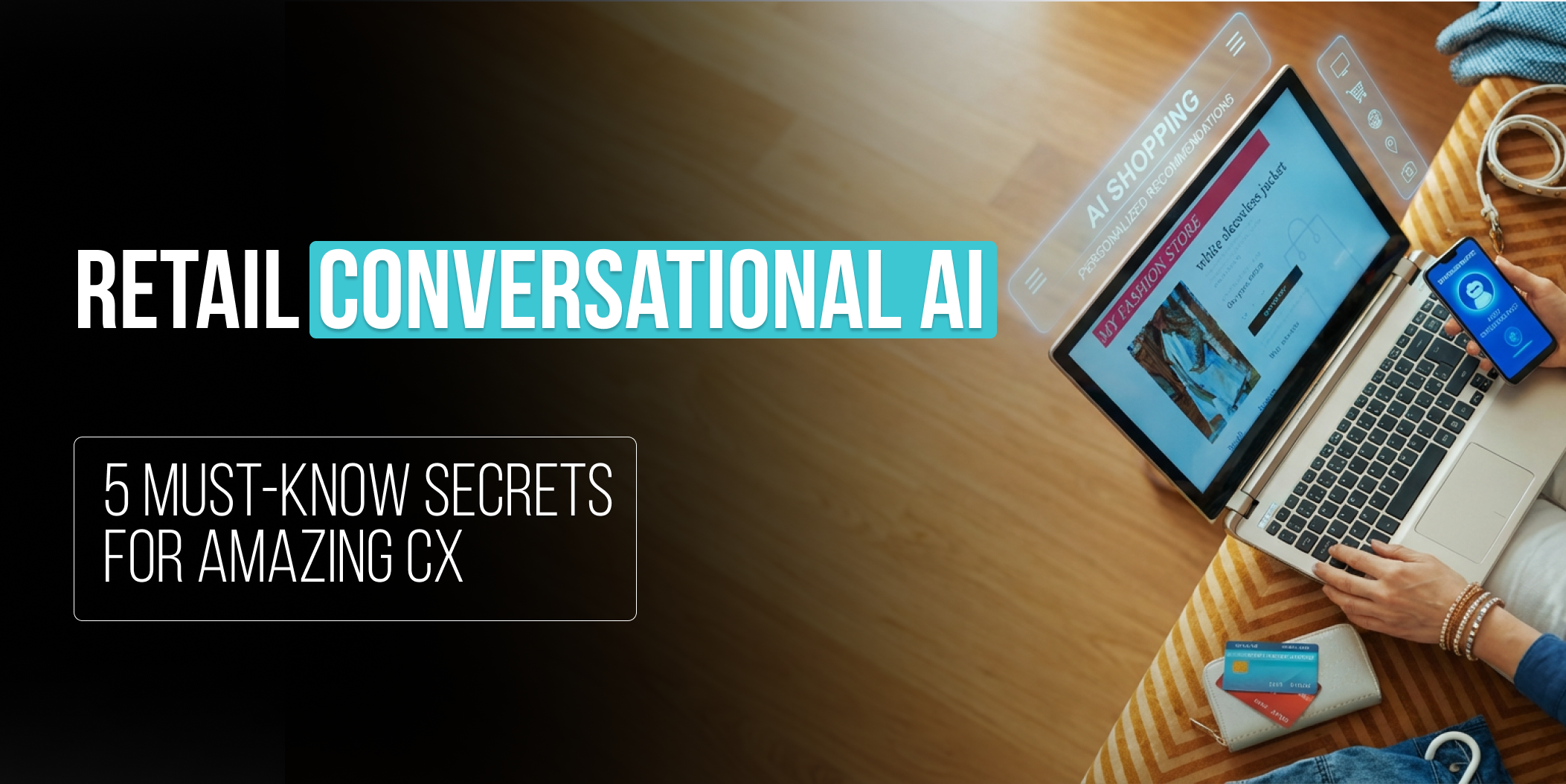 retail conversational ai, retail chatbots,conversational ai,how retail conversational ai improves customer experience