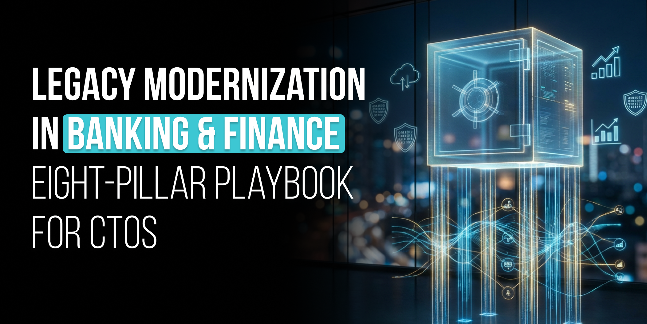 legacy modernization in banking