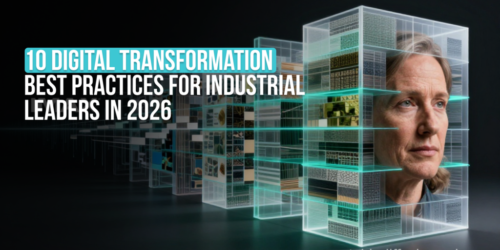 10 Digital Transformation Best Practices For Businesses