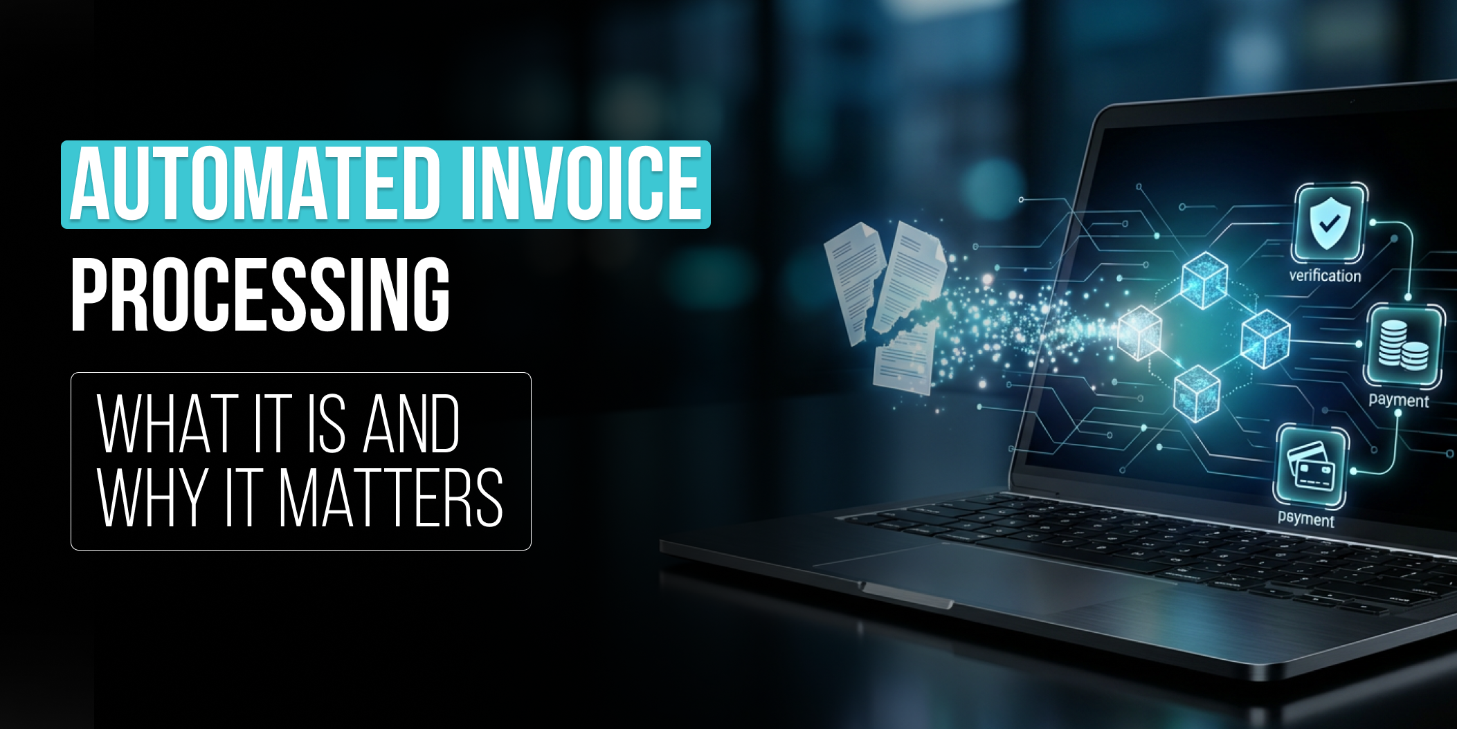 automated invoice processing