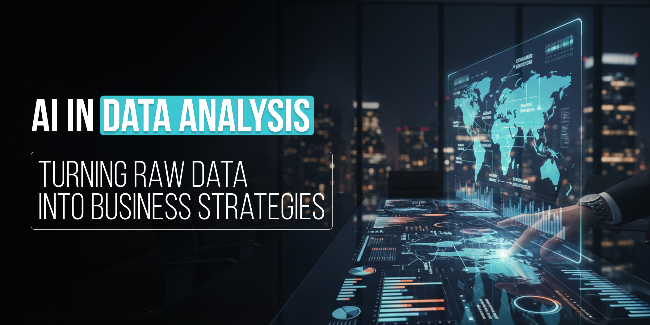 AI in Data Analysis_ Turning Raw Data into Business Strategies