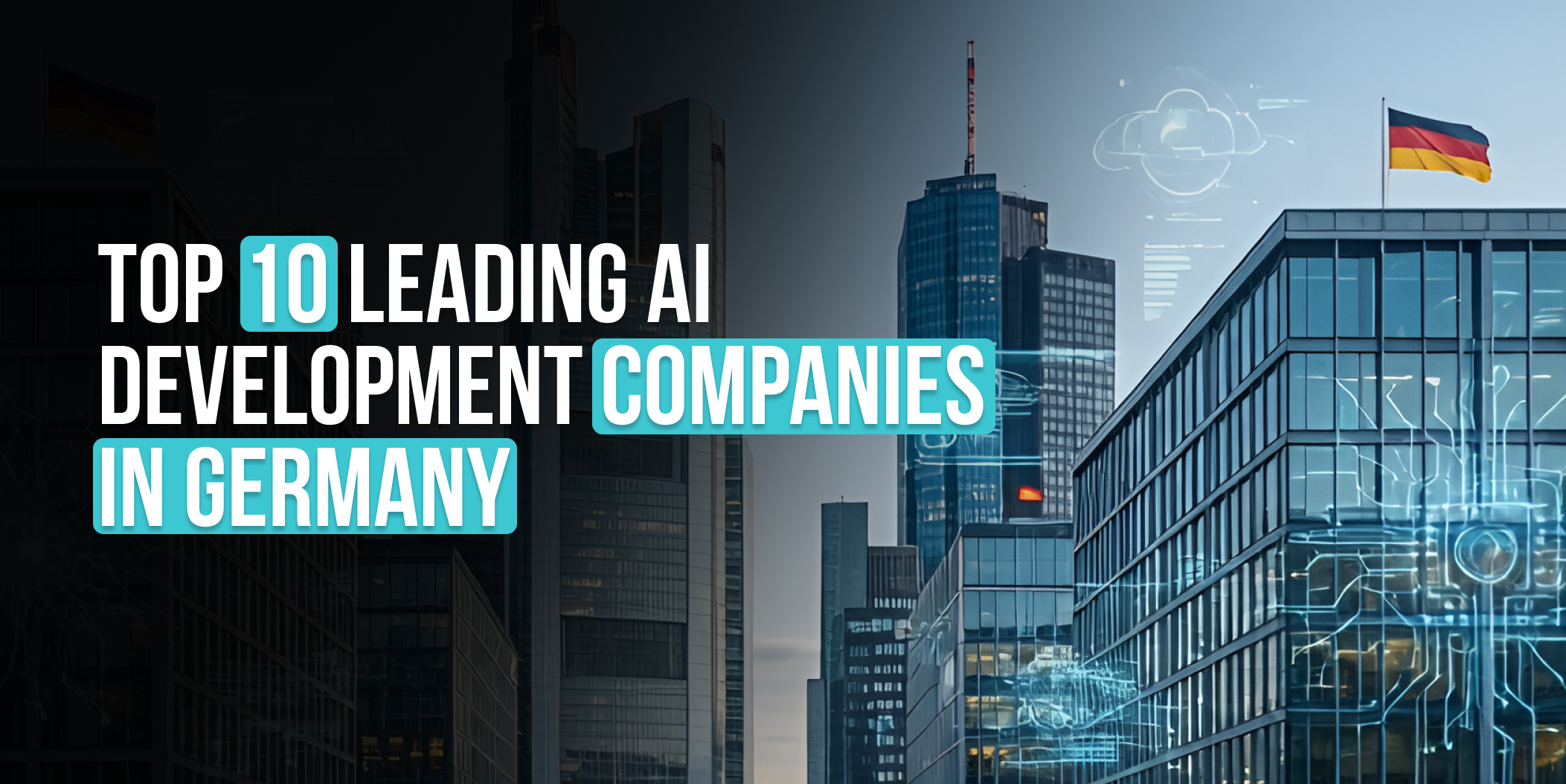 Top 10 Leading AI Development Companies in Germany