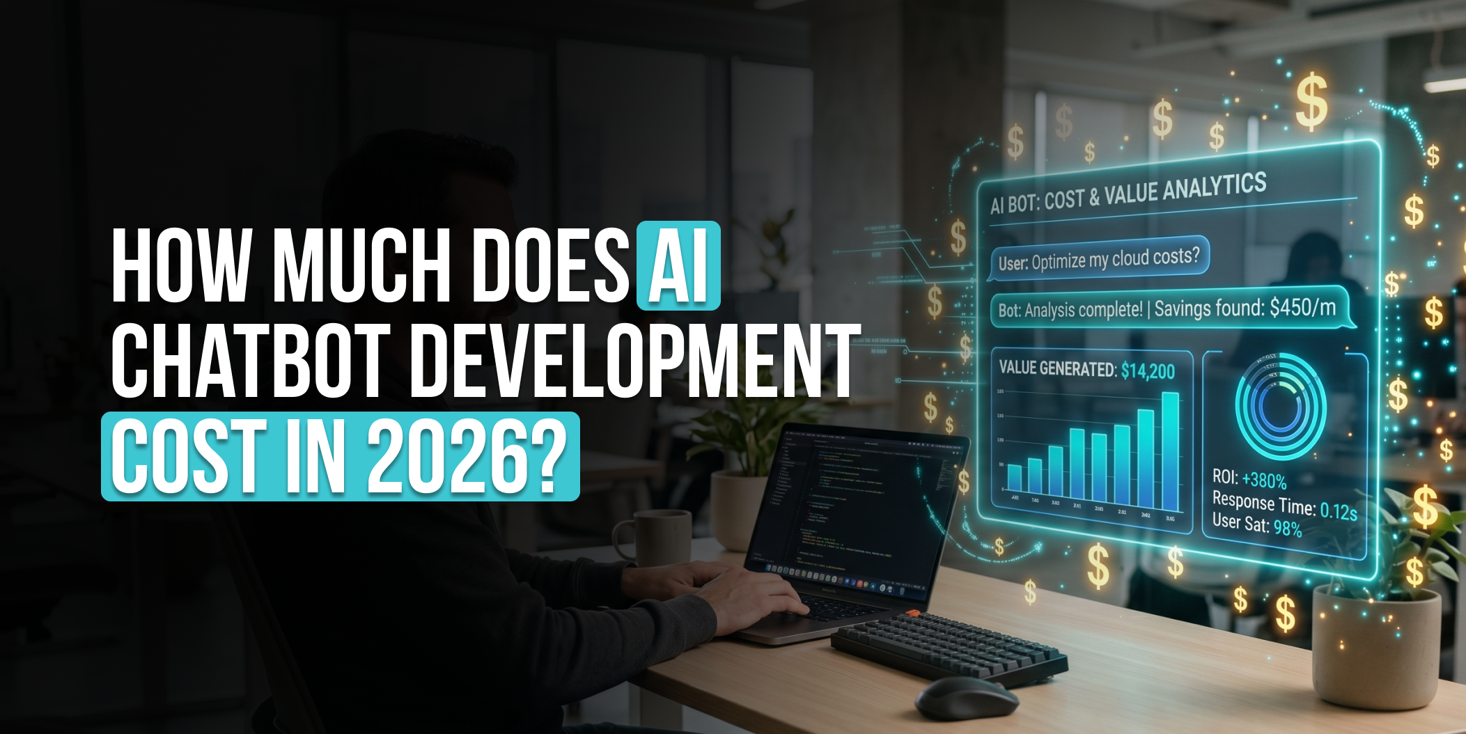 How Much Does AI Chatbot Development Cost in 2026, AI chatbot development cost