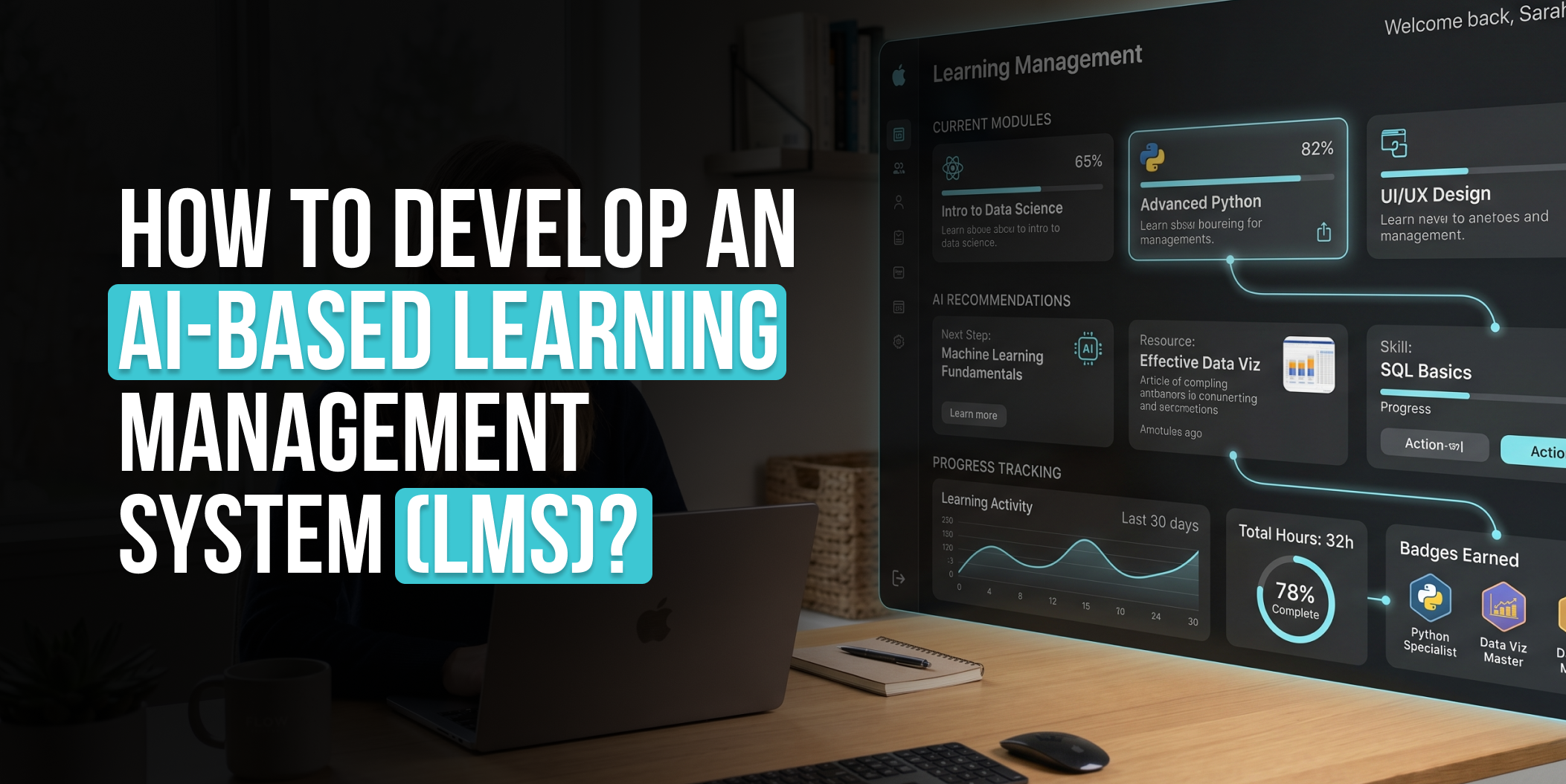 How to Develop an AI-based Learning Management System (LMS), custom LMS development