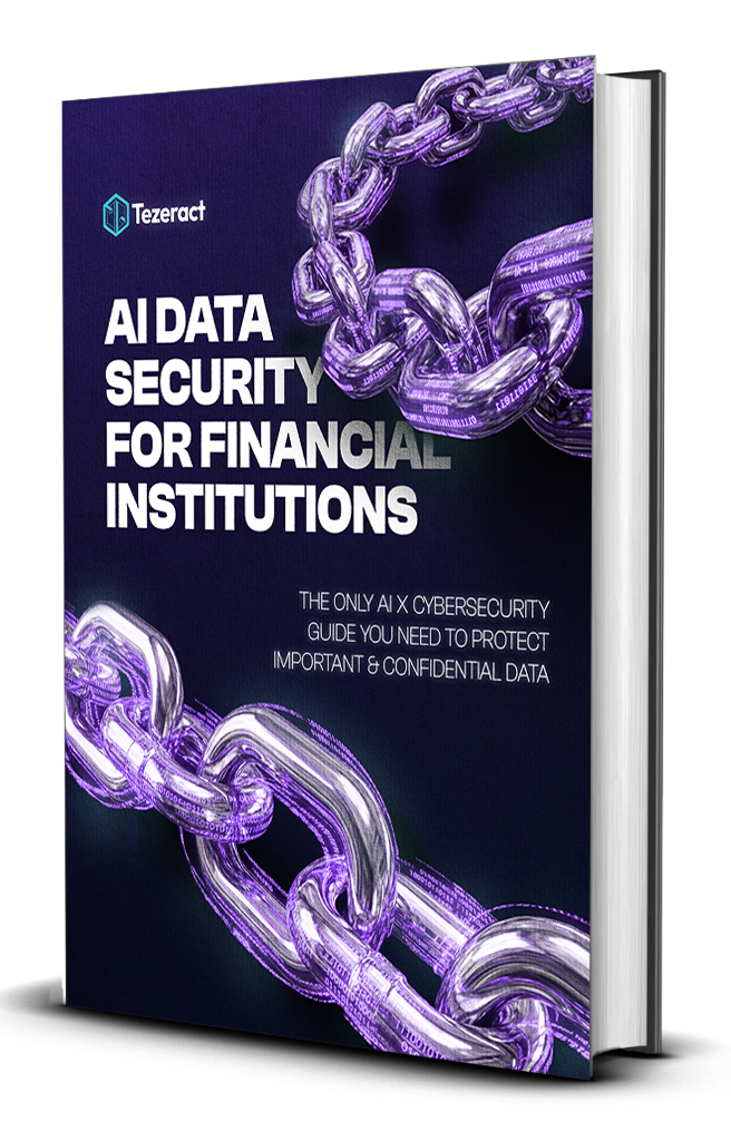 AI Data Security for Financial Institutions - Ebook Tezeract